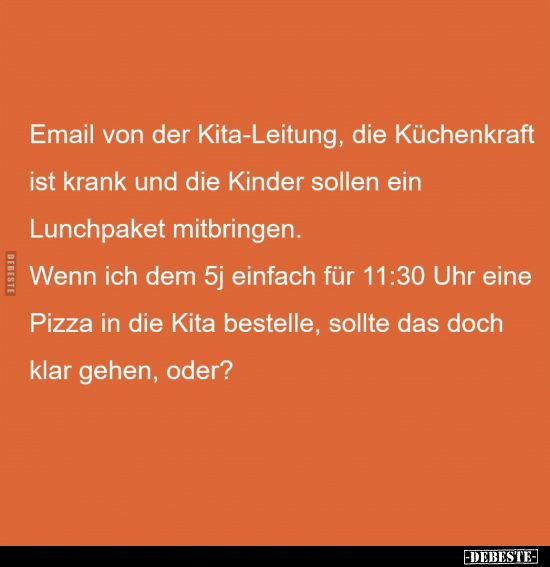 Email von der Kita-Leitung.. - Lustige Bilder | DEBESTE.de