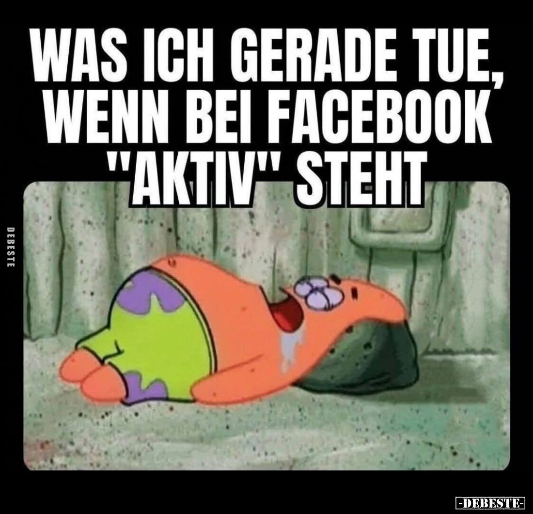 Was ich gerade tue, wenn bei Facebook "aktiv" steht.