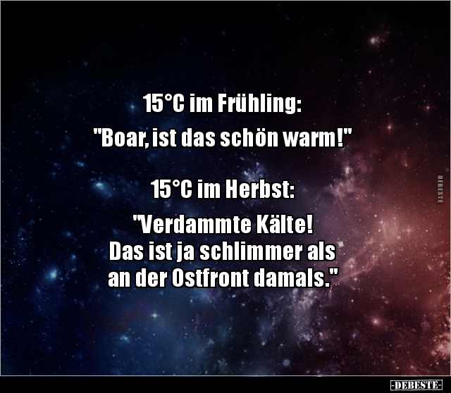 15°C im Frühling: "Boar, ist das schön warm!"... - Lustige Bilder | DEBESTE.de