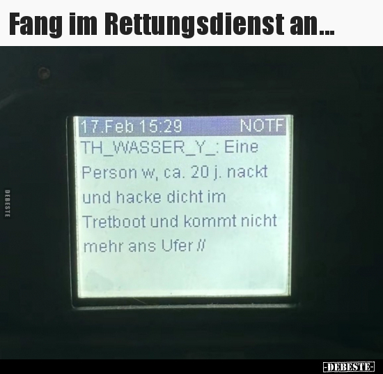 Fang im Rettungsdienst an... - Lustige Bilder | DEBESTE.de