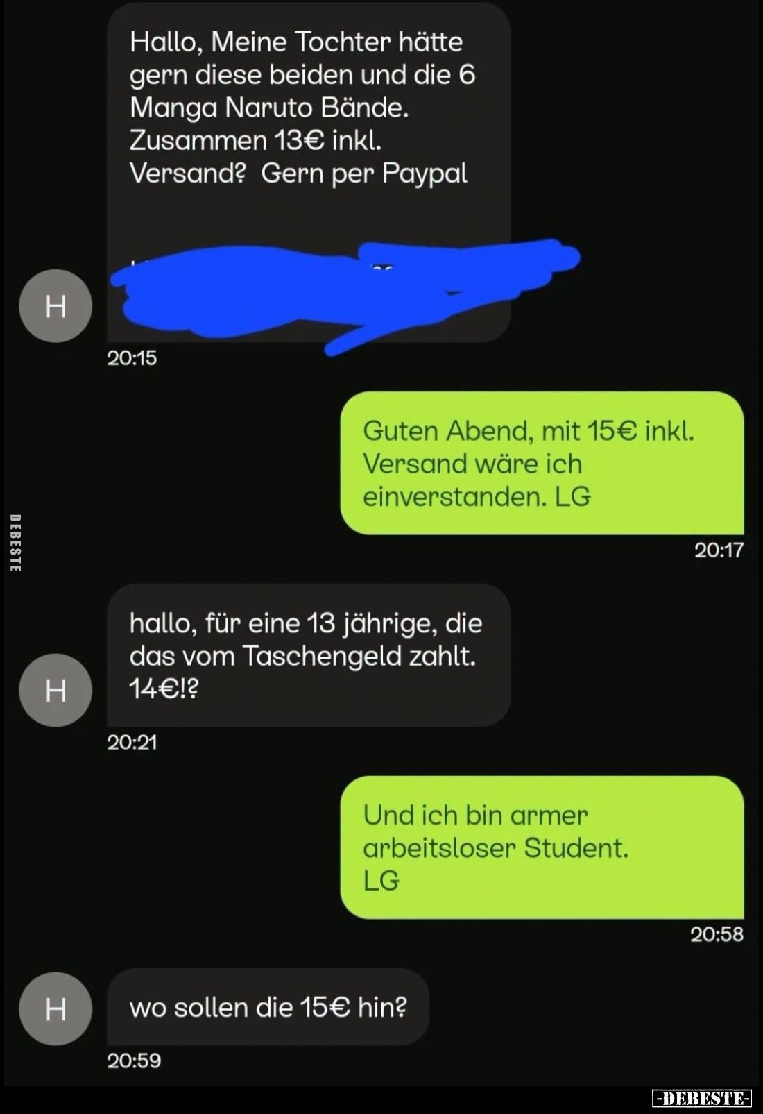 Hallo, Meine Tochter hätte gern diese beiden und die 6 Manga Naruto Bände. Zusammen 13€ inkl. Versand? Gern per Paypal
-
Gu...