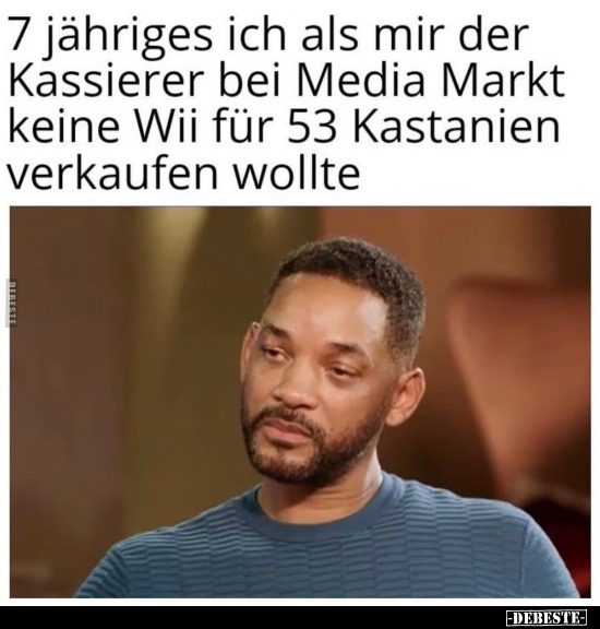 7 jähriges ich als mir der Kassierer bei Media Markt keine.. - Lustige Bilder | DEBESTE.de