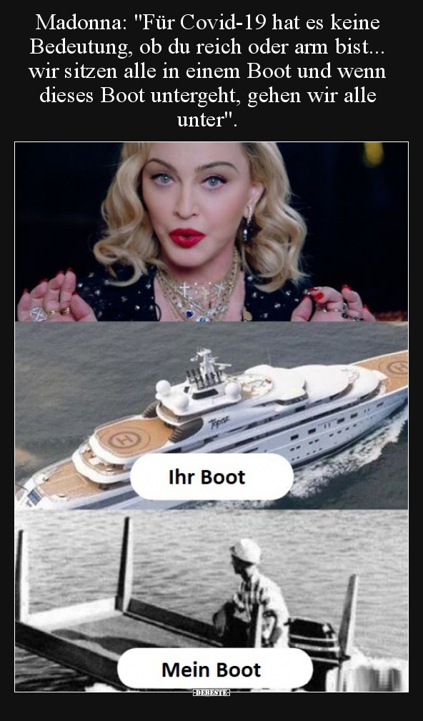 Madonna: "Für Covid-19 hat es keine Bedeutung, ob du reich.."