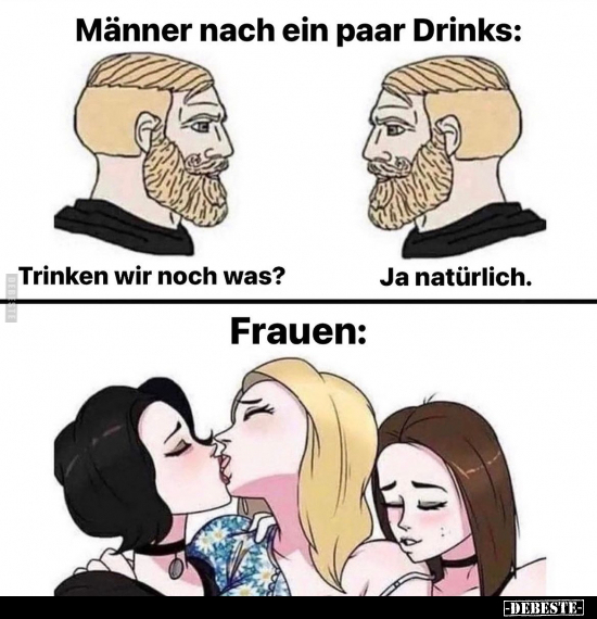 Männer nach ein paar Drinks: Trinken wir noch was?.. - Lustige Bilder | DEBESTE.de