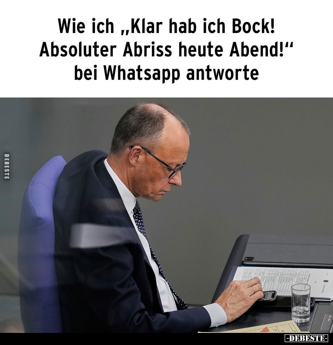 Wie ich "Klar hab ich Bock! Absoluter Abriss heute Abend!" bei Whatsapp antworte