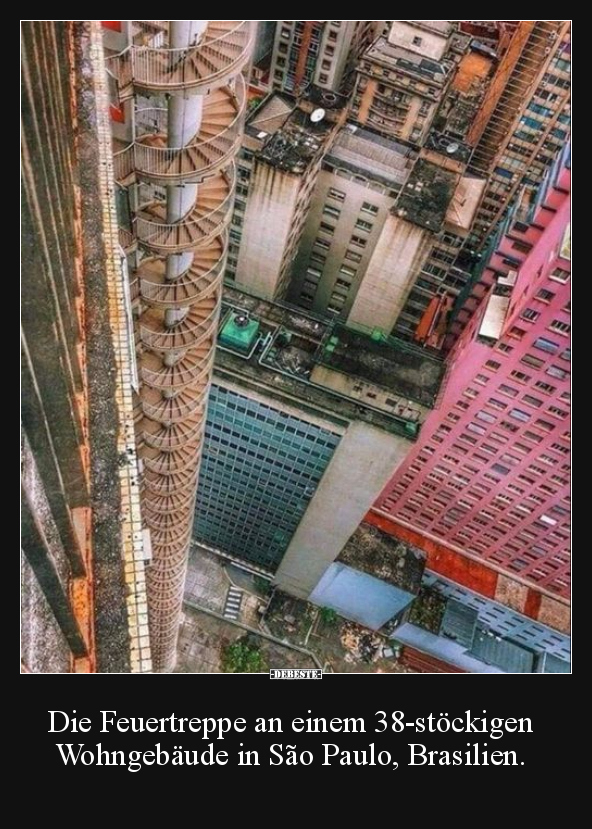 Die Feuertreppe an einem 38-stöckigen Wohngebäude in.. - Lustige Bilder | DEBESTE.de