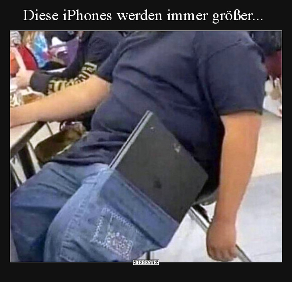 Diese iPhones werden immer größer... - Lustige Bilder | DEBESTE.de