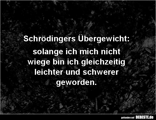 Schrödingers Übergewicht... - Lustige Bilder | DEBESTE.de