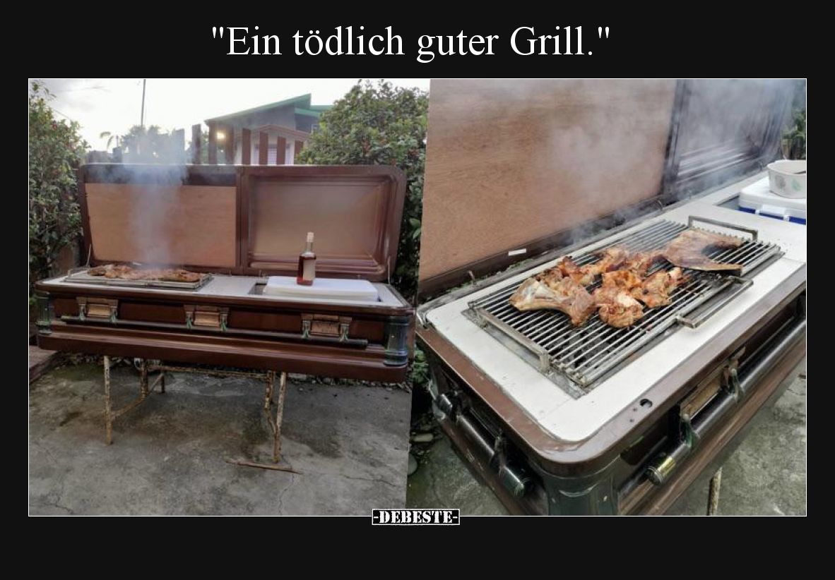 Ein tödlich guter Grill