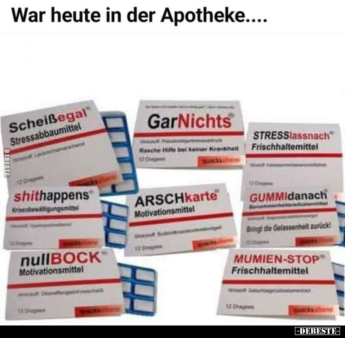 War heute in der Apotheke....