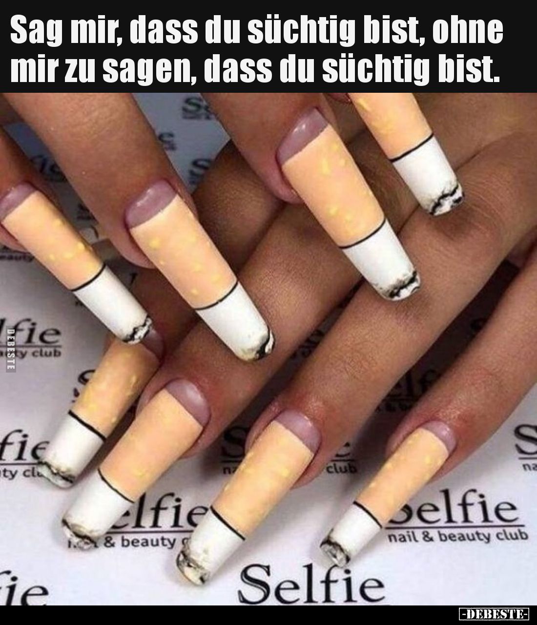 Sag mir, dass du süchtig bist, ohne mir zu sagen, dass du süchtig bist.