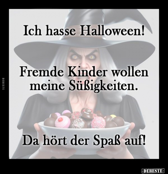 Ich hasse Halloween! Fremde Kinder wollen meine.. - Lustige Bilder | DEBESTE.de