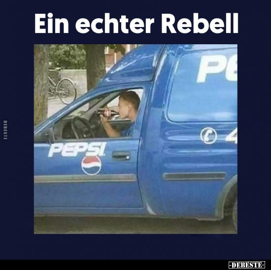 Ein echter Rebell.. - Lustige Bilder | DEBESTE.de