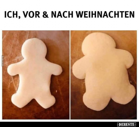 Ich, vor & nach Weihnachten.. - Lustige Bilder | DEBESTE.de