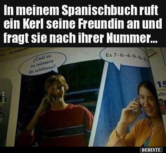 In meinem Spanischbuch ruft ein Kerl seine Freundin an und.. - Lustige Bilder | DEBESTE.de