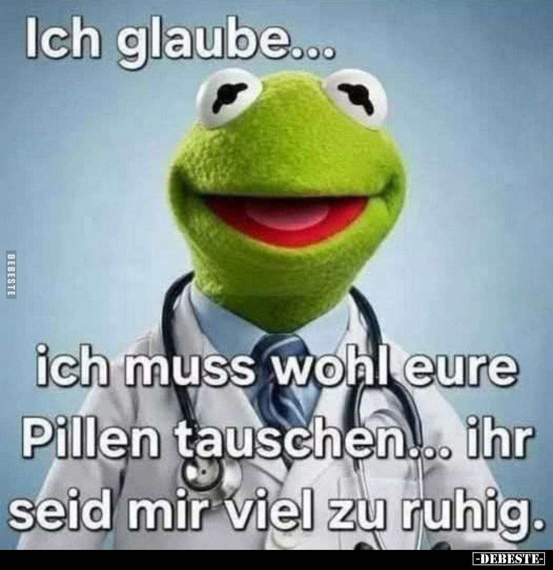 Ich glaube...
Ich muss wohl eure Pillen tauschen... Ihr seid mir viel zu ruhig.