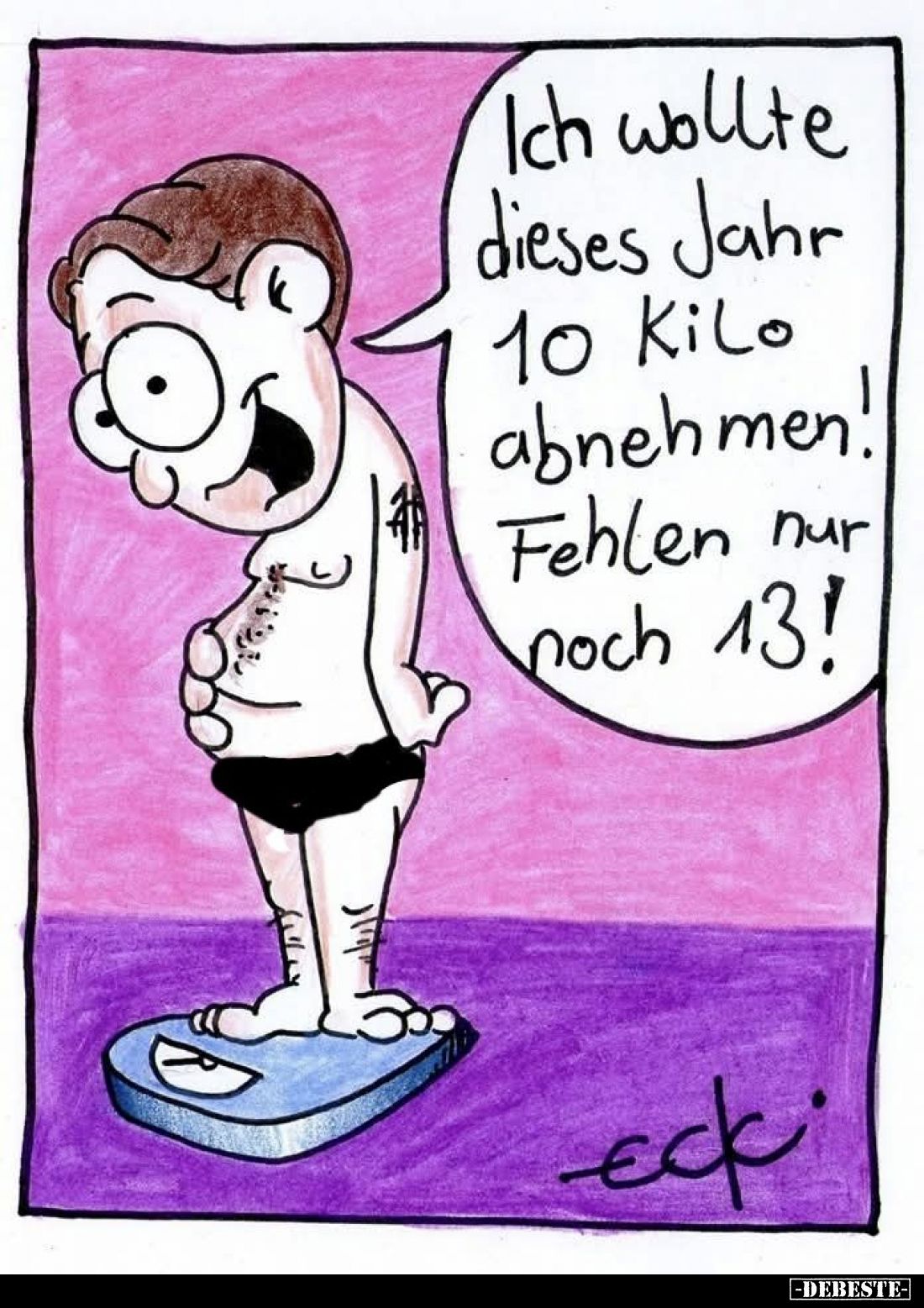 Ich wollte dieses Jahr 10 Kilo abnehmen! Fehlen nur noch 13!