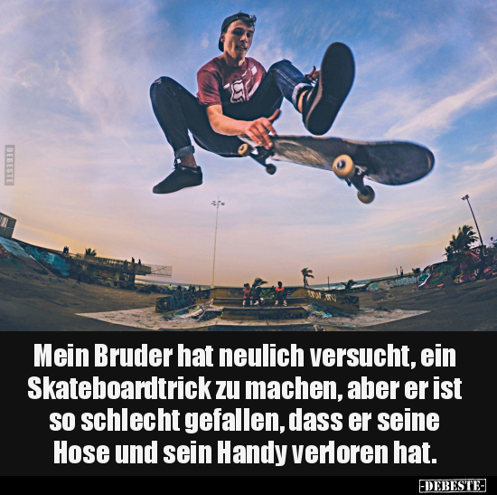 Mein Bruder hat neulich versucht, ein Skateboardtrick.. - Lustige Bilder | DEBESTE.de