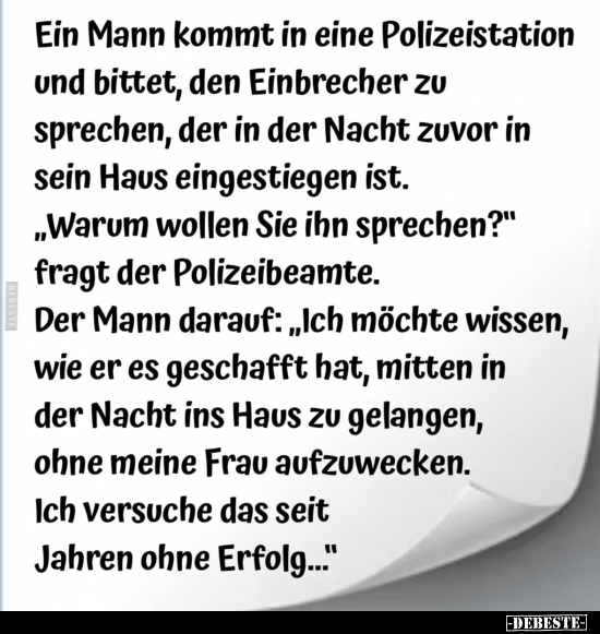 Ein Mann kommt in eine Polizeistation und bittet, den.. - Lustige Bilder | DEBESTE.de