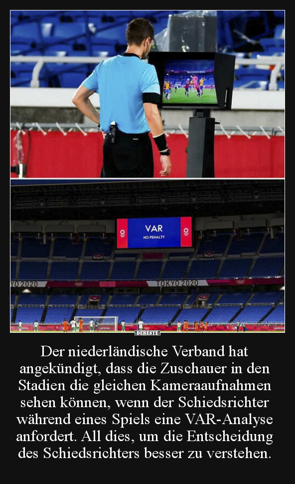 Der niederländische Verband hat angekündigt, dass die..