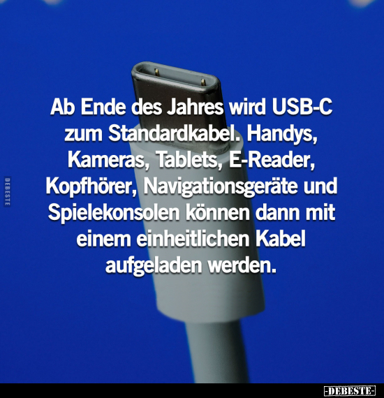 Ab Ende des Jahres wird USB-C zum Standardkabel.. - Lustige Bilder | DEBESTE.de