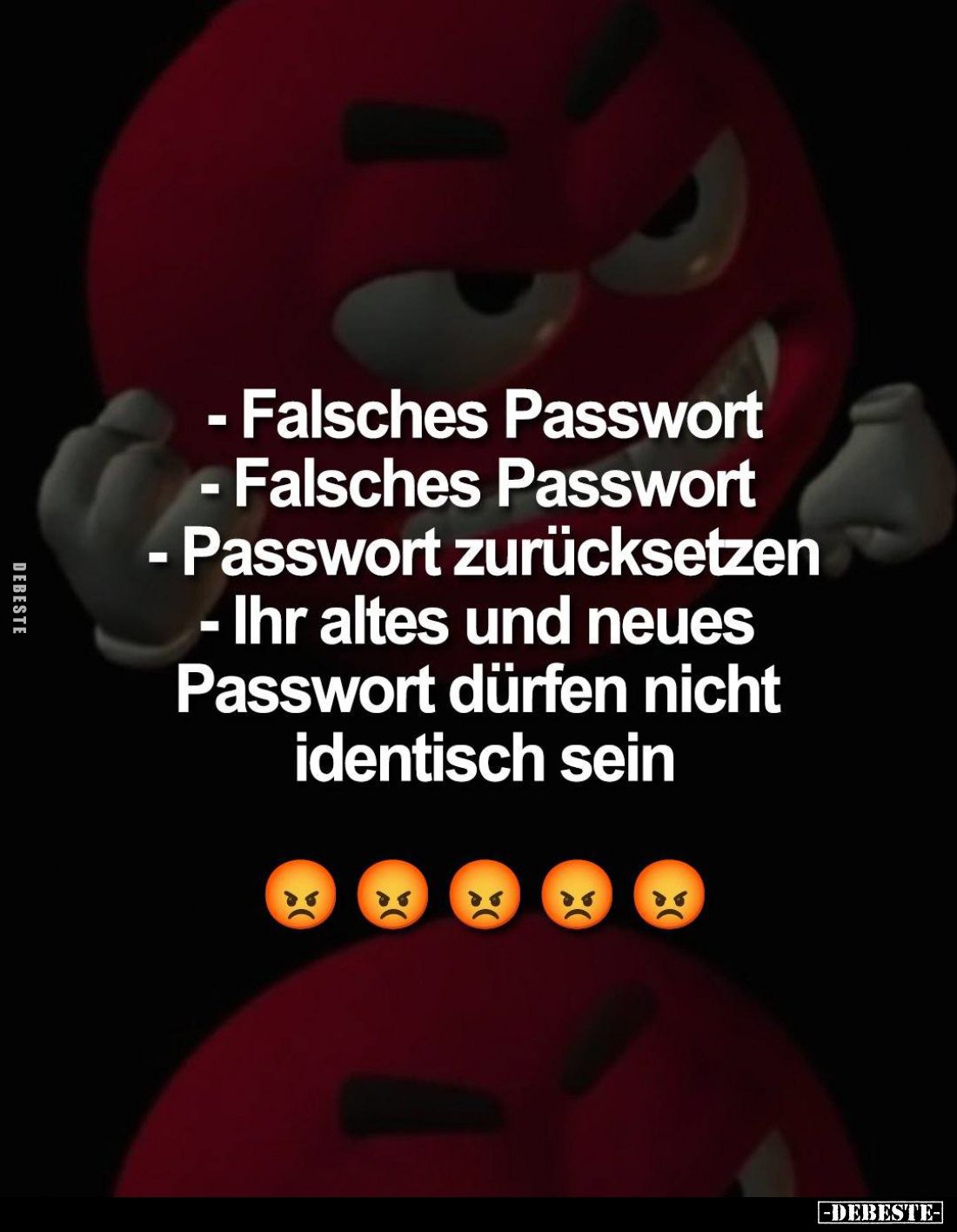 Falsches Passwort;
- Falsches Passwort;
- Passwort zurücksetzen;
- Ihr altes und neues;
Passwort dürfen nicht identisch s...