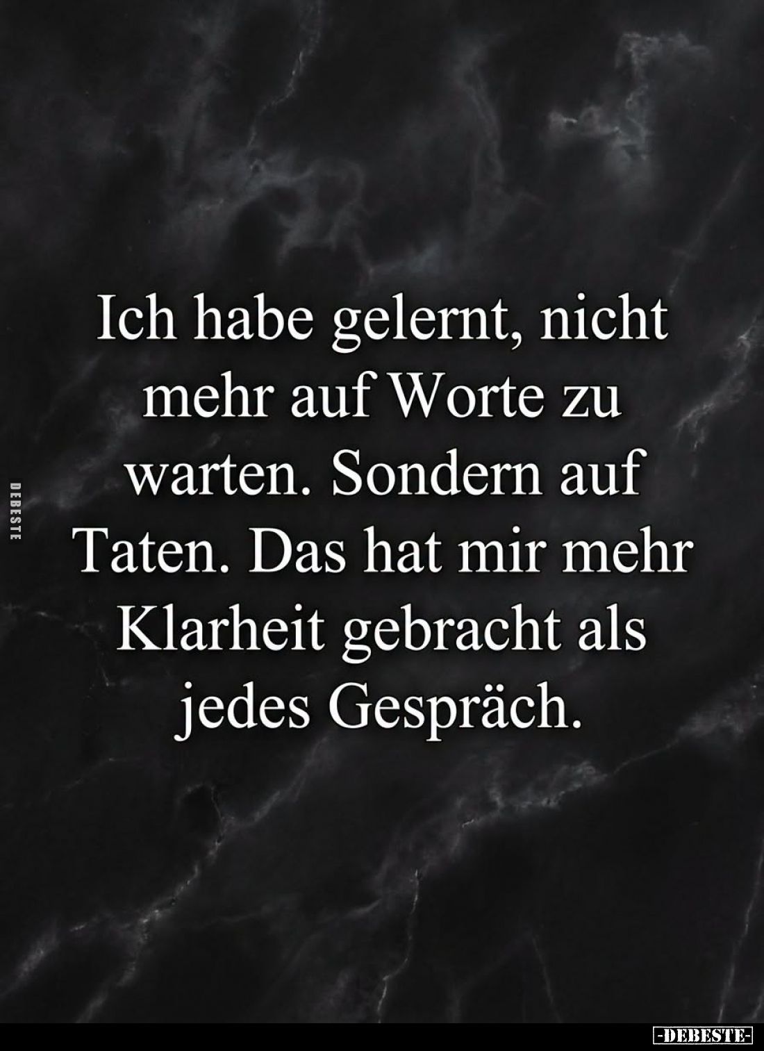 Ich habe gelernt, nicht mehr auf Worte zu warten.
Sondern auf Taten.
Das hat mir mehr Klarheit gebracht als jedes Gespr...
