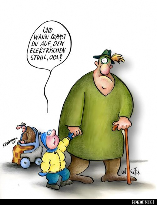 Und wann kommst du auf den elektrischen Stuhl, Opa?.. - Lustige Bilder | DEBESTE.de