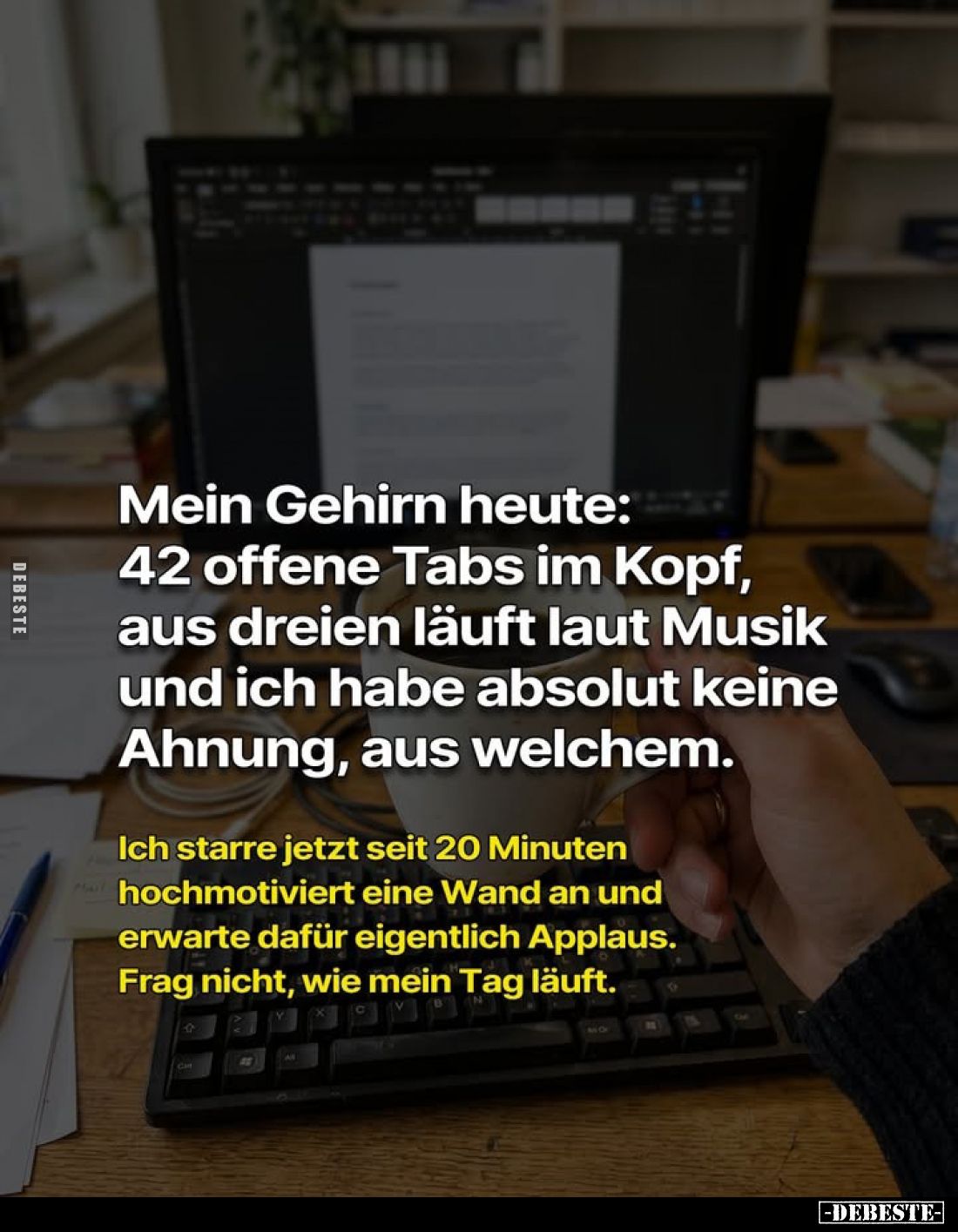 Mein Gehirn heute: 42 offene Tabs im Kopf, aus dreien läuft laut Musik und ich habe absolut keine Ahnung, aus welchem.
Ich s...