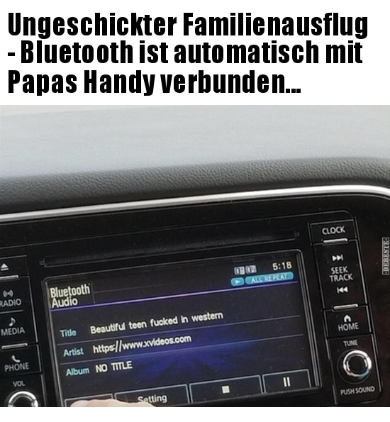 Ungeschickter Familienausflug - Bluetooth ist automatisch mit Papas.. - Lustige Bilder | DEBESTE.de