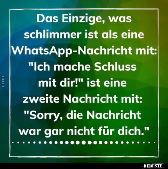 Das Einzige, was schlimmer ist als eine WhatsApp-Nachricht.. - Lustige Bilder | DEBESTE.de