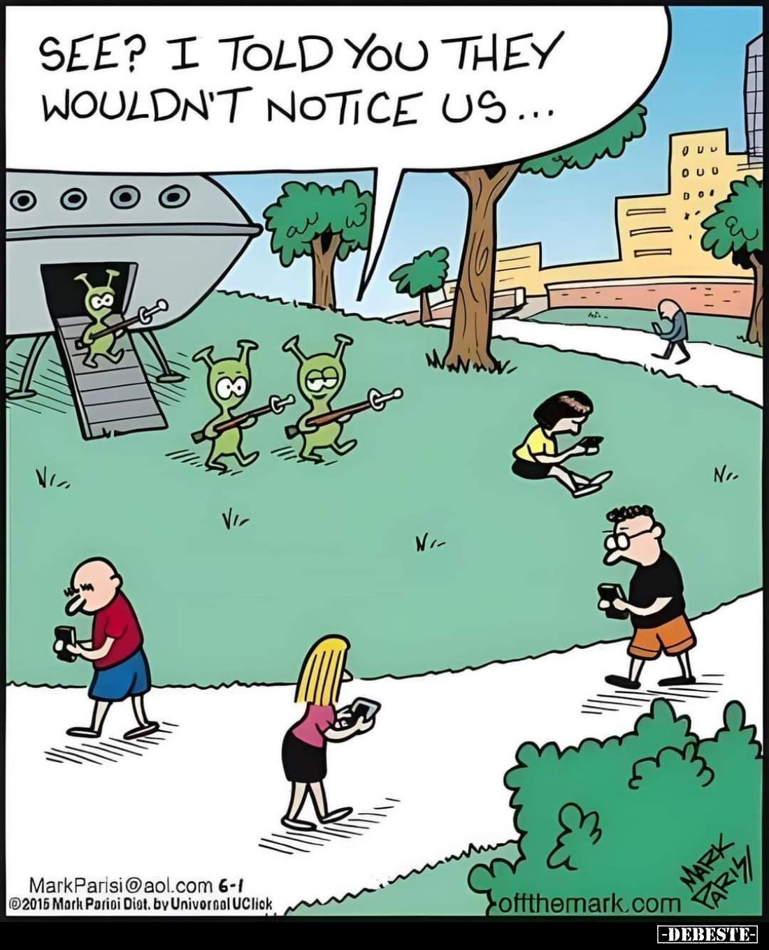 See? I told you they wouldn't notice us...