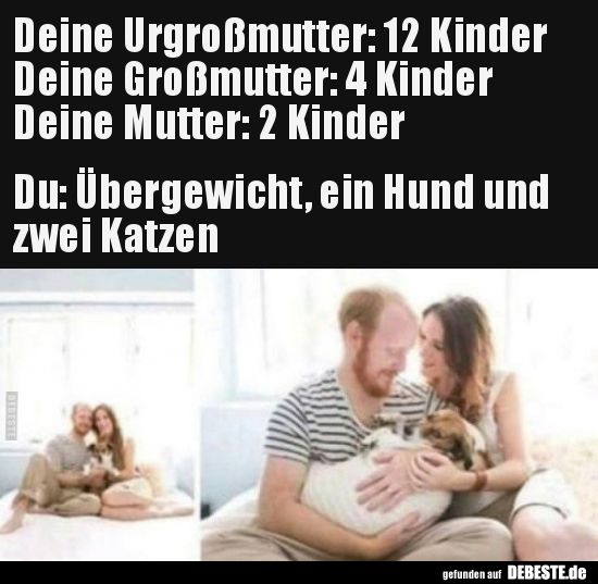 Deine Urgroßmutter: 12 Kinder.. - Lustige Bilder | DEBESTE.de