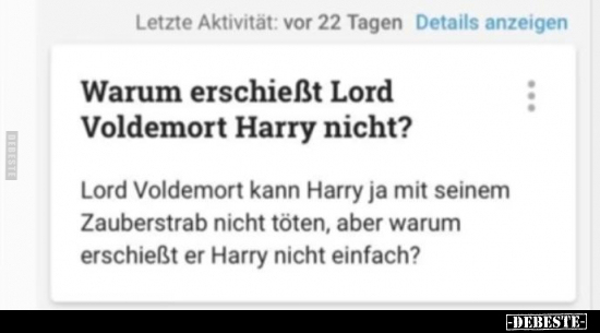Warum erschießt Lord Voldemort Harry nicht?.. - Lustige Bilder | DEBESTE.de