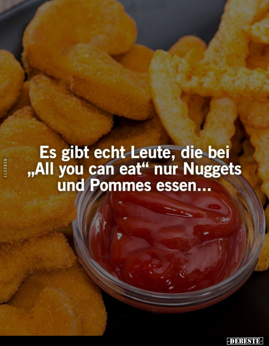 Es gibt echt Leute, die bei „All you can eat".. - Lustige Bilder | DEBESTE.de