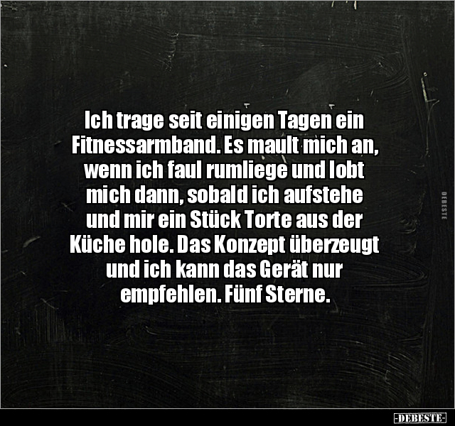 Ich trage seit einigen Tagen ein Fitnessarmband... - Lustige Bilder | DEBESTE.de