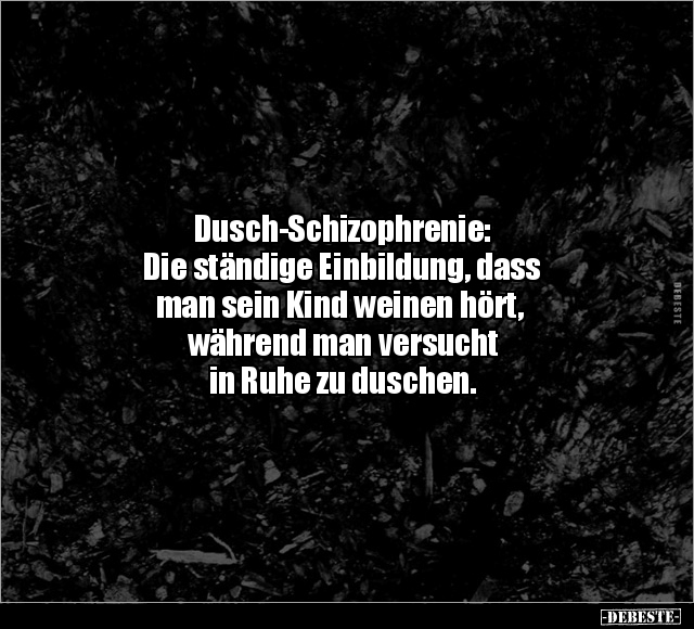 Dusch-Schizophrenie:.. - Lustige Bilder | DEBESTE.de