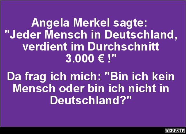 Angela Merkel sagte.. - Lustige Bilder | DEBESTE.de