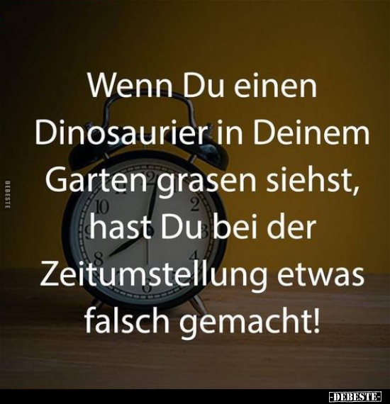 Wenn Du einen Dinosaurier in Deinem Garten grasen.. - Lustige Bilder | DEBESTE.de