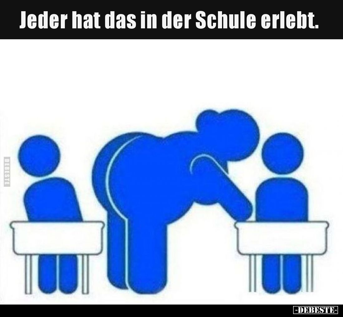 Jeder hat das in der Schule erlebt... - Lustige Bilder | DEBESTE.de