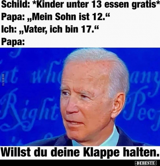 Schild: *Kinder unter 13 essen gratis*..