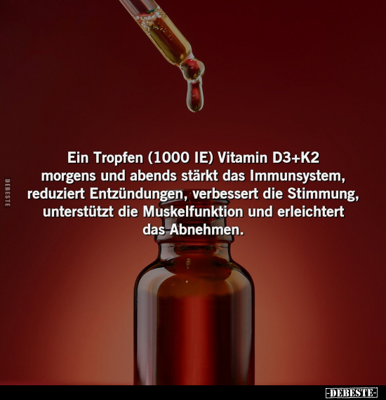 Ein Tropfen (1000 IE) Vitamin D3+K2 morgens und abends.. - Lustige Bilder | DEBESTE.de