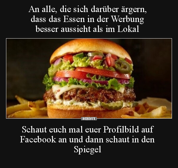 An alle, die sich darüber ärgern, dass das Essen in der.. - Lustige Bilder | DEBESTE.de
