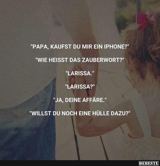 Papa, kaufst du mir ein iPhone?