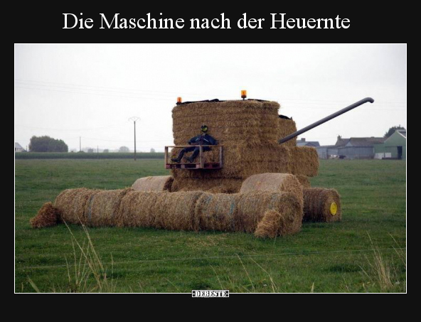 Die Maschine nach der Heuernte.. - Lustige Bilder | DEBESTE.de