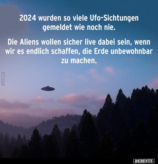 2024 wurden so viele Ufo-Sichtungen gemeldet.. - Lustige Bilder | DEBESTE.de