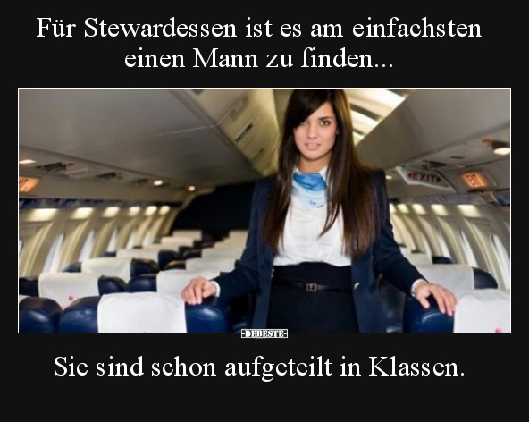 Für Stewardessen ist es am einfachsten einen Mann zu.. - Lustige Bilder | DEBESTE.de