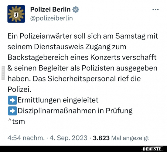 Ein Polizeianwärter soll sich am Samstag mit seinem.. - Lustige Bilder | DEBESTE.de