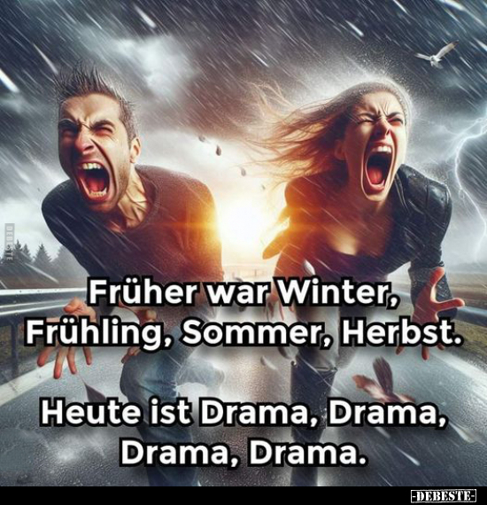 Früher war Winter, Frühling, Sommer, Herbst.. - Lustige Bilder | DEBESTE.de