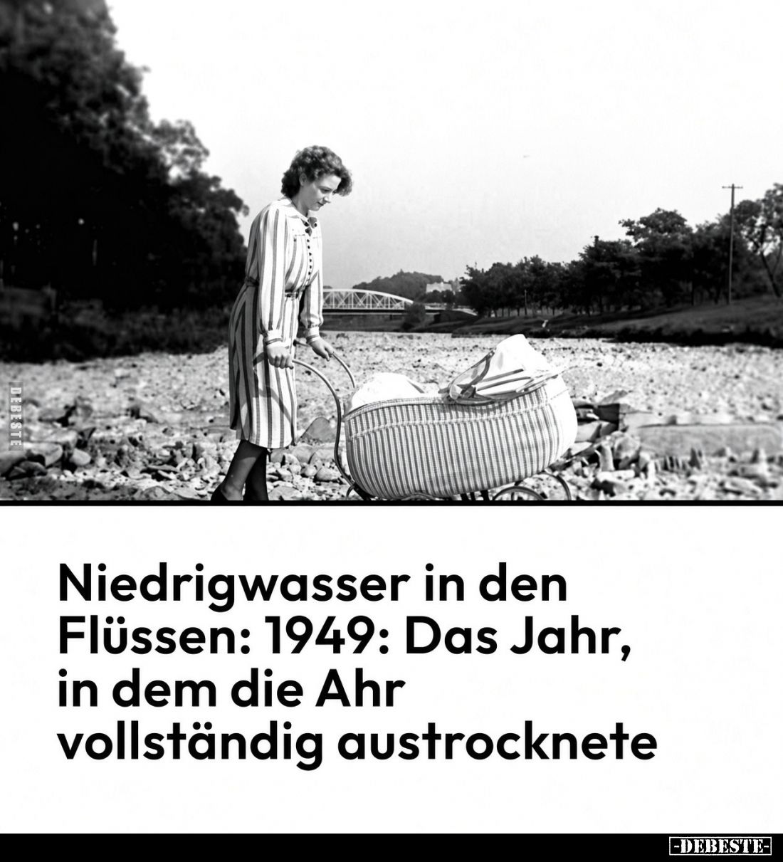 Niedrigwasser in den Flüssen: 1949: Das Jahr, in dem die Ahr vollständig austrocknete